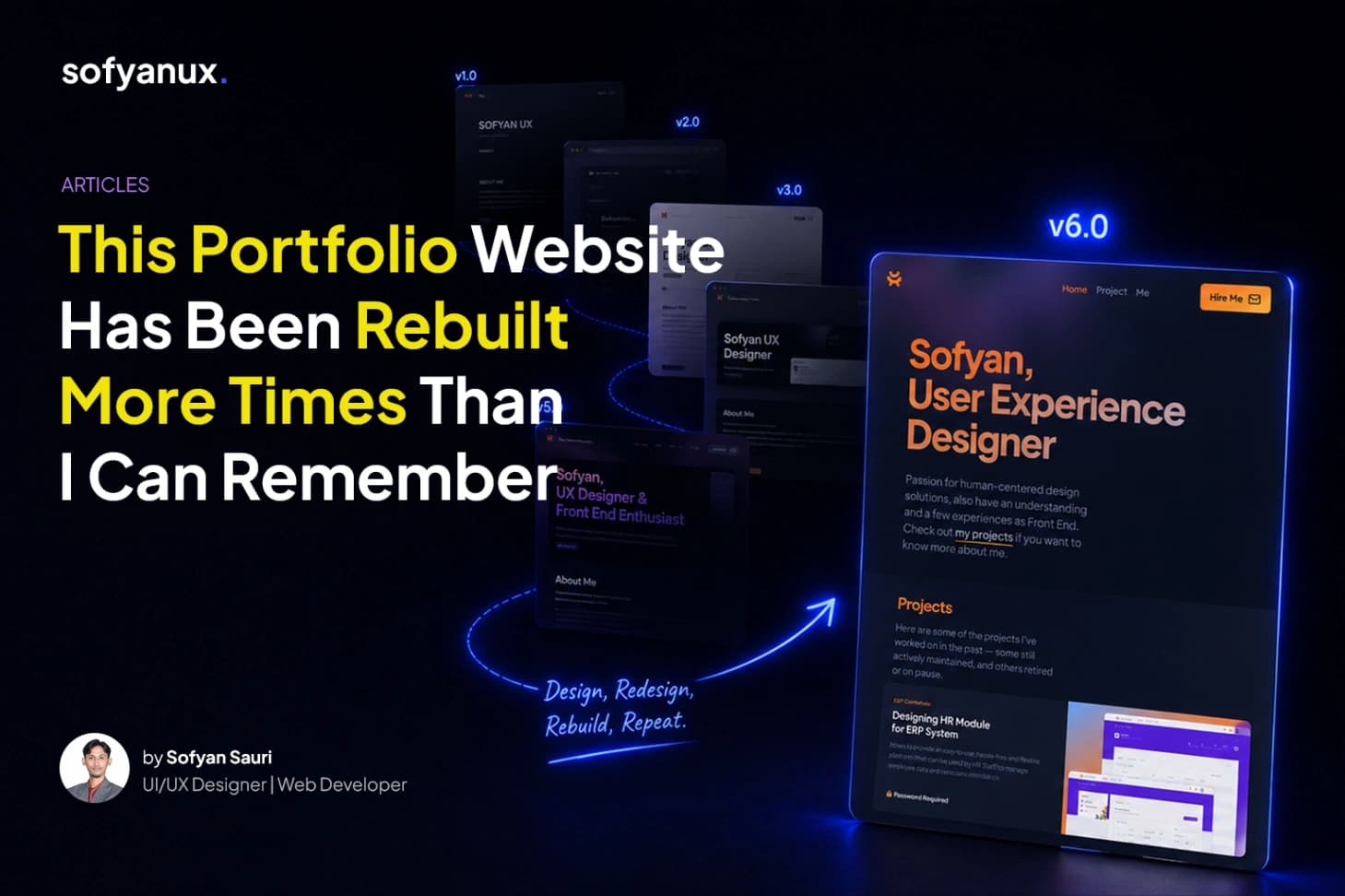 This Portfolio Website Has Been Rebuilt More Times Than I Can Remember
